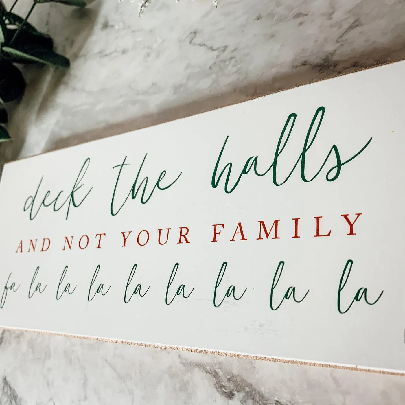 Deck The Halls Sign