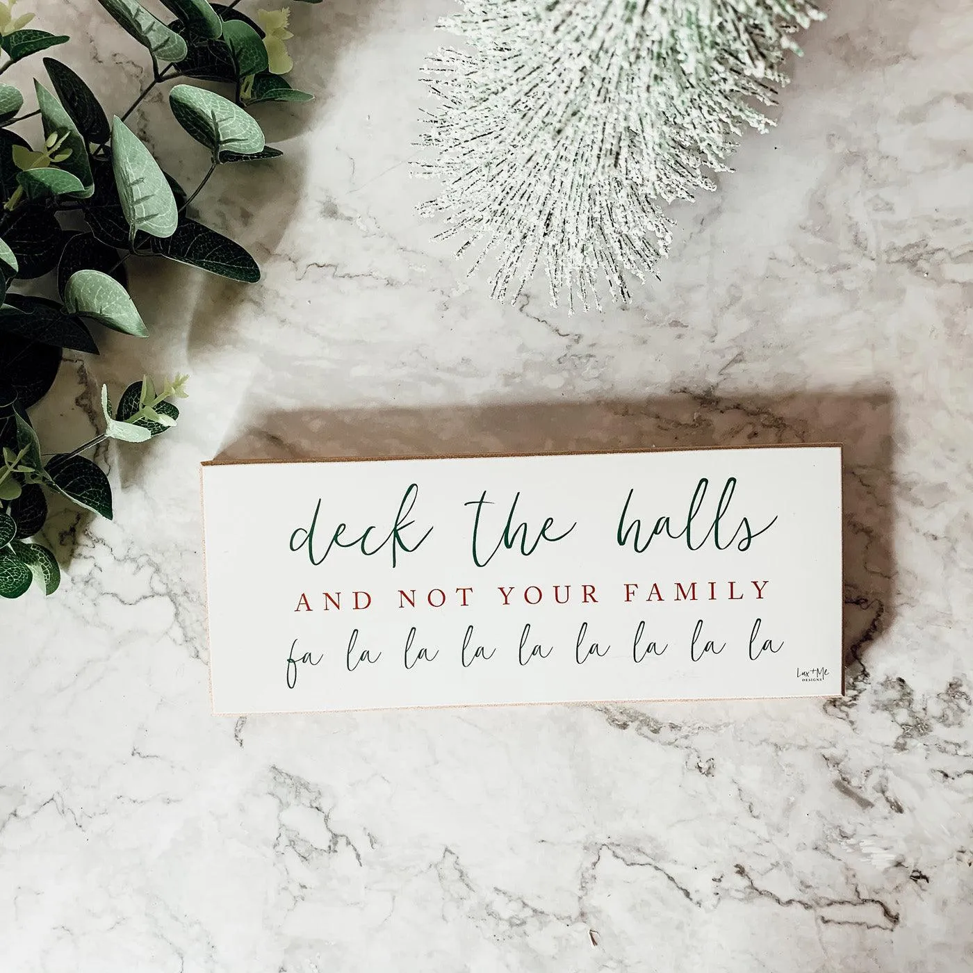 Deck The Halls Sign